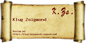 Klug Zsigmond névjegykártya